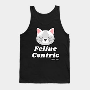 Feline Centric Since Birth - Gray Cat Tank Top